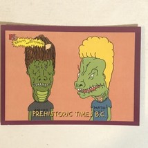 Beavis And Butthead Trading Card #6969 Prehistoric Times Bc - £1.54 GBP