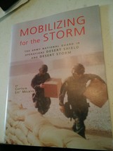 020 Mobilizing for the Storm Army National Guard &amp; Operation Desert Shield Storm - £9.40 GBP