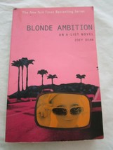 The New York Times Bestselling Series Blonde Ambition A Novel by Zoey Dean Used - $7.99