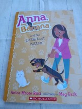 Anna, Banana Ser.: Anna, Banana, and the Little Lost Kitten by Anica Mro... - $5.94