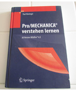 Pro/MECHANICA Verstehen Lernen ab Version Wildfire 4.0 German Edition - £39.30 GBP