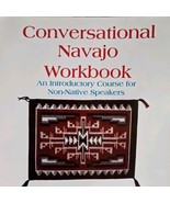 Conversational Navajo Workbook An Introductory Course by Garth A Wilson - $33.65