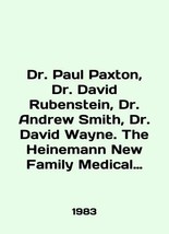 Dr. Paul Paxton, Dr. David Rubenstein, Dr. Andrew Smith, Dr. David Wayne. The He - £549.66 GBP