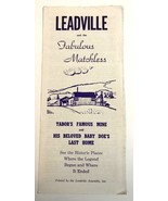 1940s Leadville Colorado Tabors Matchless Mine Advertising Travel Brochu... - £14.95 GBP