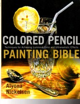 Colored Pencil Painting Bible paperback book - $14.00