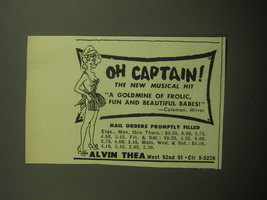 1958 Oh Captain! Play Ad - Oh Captain! The new musical hit a goldmine - £14.52 GBP