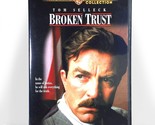 Broken Trust (DVD, 1995, Warner Archives Ed)   Tom Selleck   Elizabeth M... - £9.72 GBP
