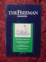The FREEMAN Magazine March 1990 Hannah Lapp  D. T. Armentano John Chodes - £5.66 GBP