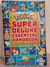 Pokémon Ser.: Super Deluxe Essential Handbook : The Need-to-Know Stats and Fact… - £8.98 GBP