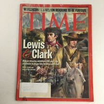 Time Magazine July 8 2002 Lewis &amp; Clark The Amazing Adventure 200 Years Ago - £9.02 GBP