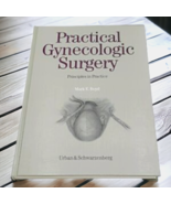 Practical Gynecological Surgery Principles in Practice Mark Boyd Hardcov... - £10.31 GBP