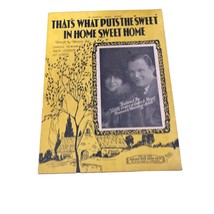 Thats What Puts The Sweet in Home Sweet Home 1928 Sheet Music - £10.23 GBP