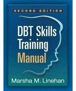 DBT Skills Training Manual, Second Edition by Marsha M. Linehan 2014, Pa... - $30.26