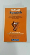 Painless Spanish (Painless Series) Vega, Carlos B. Paperback - $5.94