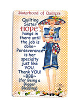 Sisterhood of Quilters Hope Magnet - £6.25 GBP