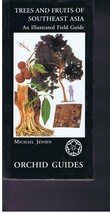 Trees and Fruits of Southeast Asia: An Illustrated Field Guide Jensen, M... - $49.56