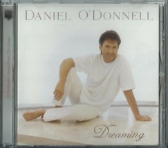 Daniel O&#39;donnell - Dreaming 2002 Eu Cd Irish Eyes I Need You Follow Your Dreams - £4.93 GBP