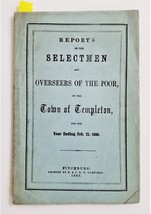 1860 antique TEMPLETON MA history SELECTMEN REPORT overseers poor farm g... - $68.26