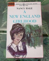 Nancy Hale New England Girlhood 1966 Berkley Highland Books Vintage Young Adult - £6.32 GBP