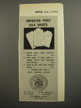1952 J. Press Silk Shirts Ad - Imported Fugii Silk Shirts - £14.78 GBP