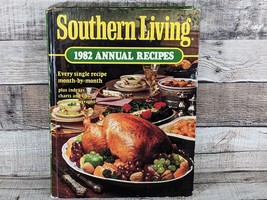 1982 Annual Recipes Southern Living Hardcover Cookbook 355 Pages Vintage Decor - £10.04 GBP