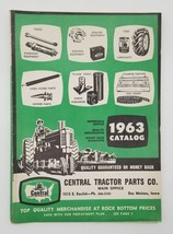 1963 Central Tractor Parts Company Catalog ~ Des Moines Iowa - $42.50