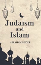 Judaism and Islam [Hardcover] - £20.87 GBP