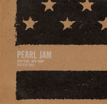 Pearl Jam - New York, New York, July 9, 2003 [2 Cd Set] - £12.78 GBP