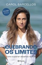 Quebrando os limites: Como superar desafios na vida [Paperback] _ - £48.84 GBP