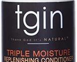 tgin Triple Moisture Replenishing Conditioner For Natural Hair - Dry Hai... - $11.87