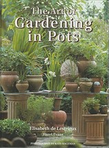 The Art of Gardening in Pots - £9.25 GBP