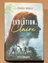 THE EVOLUTION OF CLAIRE (JURASSIC WORLD) (JURASSIC WORLD: By Tess Sharpe... - £7.79 GBP