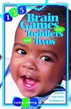 125 Brain Games for Toddlers and Twos: Simple Games to Promote Early Brain Devel - £4.90 GBP