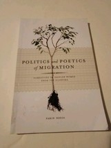 Politics and Poetics of Migration Narratives of Iranian Women from the D... - $24.50