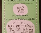 A Hole Is to Dig [Hardcover] Krauss, Ruth and Sendak, Maurice - $15.63