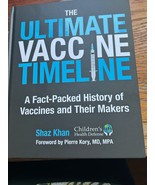 The Ultimate Vaccine Timeline: A Fact-Packed History of Vaccines &amp; Their... - $55.49 CAD
