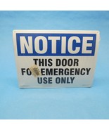 Lab Safety 27126 OHSA Sign 9&quot; X 12&quot; Poly &quot;This Door Is For Emergency Use... - £10.54 GBP
