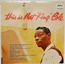 Nat King Cole - This Is Nat &quot;King&quot; Cole (LP, Album, Mono) (Good Plus (G+)) - £5.54 GBP
