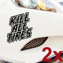 2Pcs Kill All Tires Dc Ken Block Car Sticker Decal Bumper  Window Car Hoonigan S - £35.06 GBP