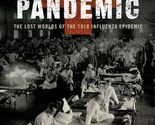 American Pandemic: The Lost Worlds of the 1918 Influenza Epidemic [Paper... - $3.83