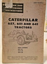 Caterpillar 657, 651 And 641 Tractors Operation And Maintenance Instruct... - $13.86