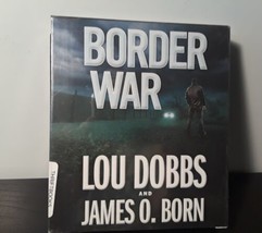 Border War by James O. Born and Lou Dobbs (2014, CD, Unabridged) New - £14.93 GBP