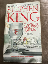 Everything&#39;s Eventual by Stephen King (2003, Paperback) - £2.37 GBP