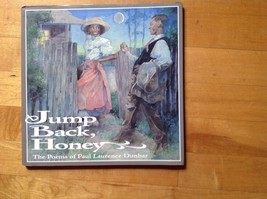 Jump Back Honey The Poems of Paul Laurence Dunbar  1999 HardCover - $7.75