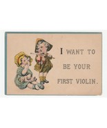 Vintage Postcard Children I Want To Be Your First Violin Unused Made in USA - £6.25 GBP