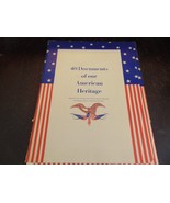 RARE 40 Documents of our American Heritage Booklet - $4.99