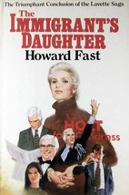 The Immigrant&#39;s Daughter by Howard Fast / 1985 Hardcover BCE Saga - £1.81 GBP