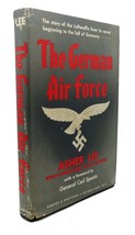 Asher Lee The German Air Force 1st Edition 1st Printing - £35.92 GBP