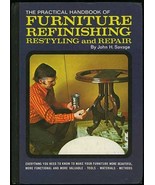 The practical handbook of furniture refinishing, restyling and repair Sa... - £6.10 GBP