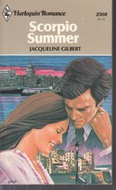 Gilbert, Jacqueline - Scorpio Summer - Harlequin Romance - # 2308 - £1.99 GBP